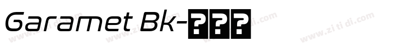 Garamet Bk字体转换